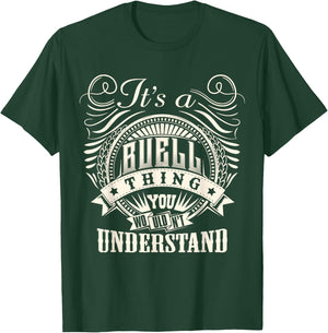 It's A BUELL Thing You Wouldn't Understand BUELL Family T-Shirt - T-Shirt | Forest