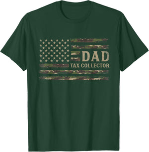 Dad Tax Collector Camo USA Flag Father's Day Camourflage T-Shirt - T-Shirt | Forest