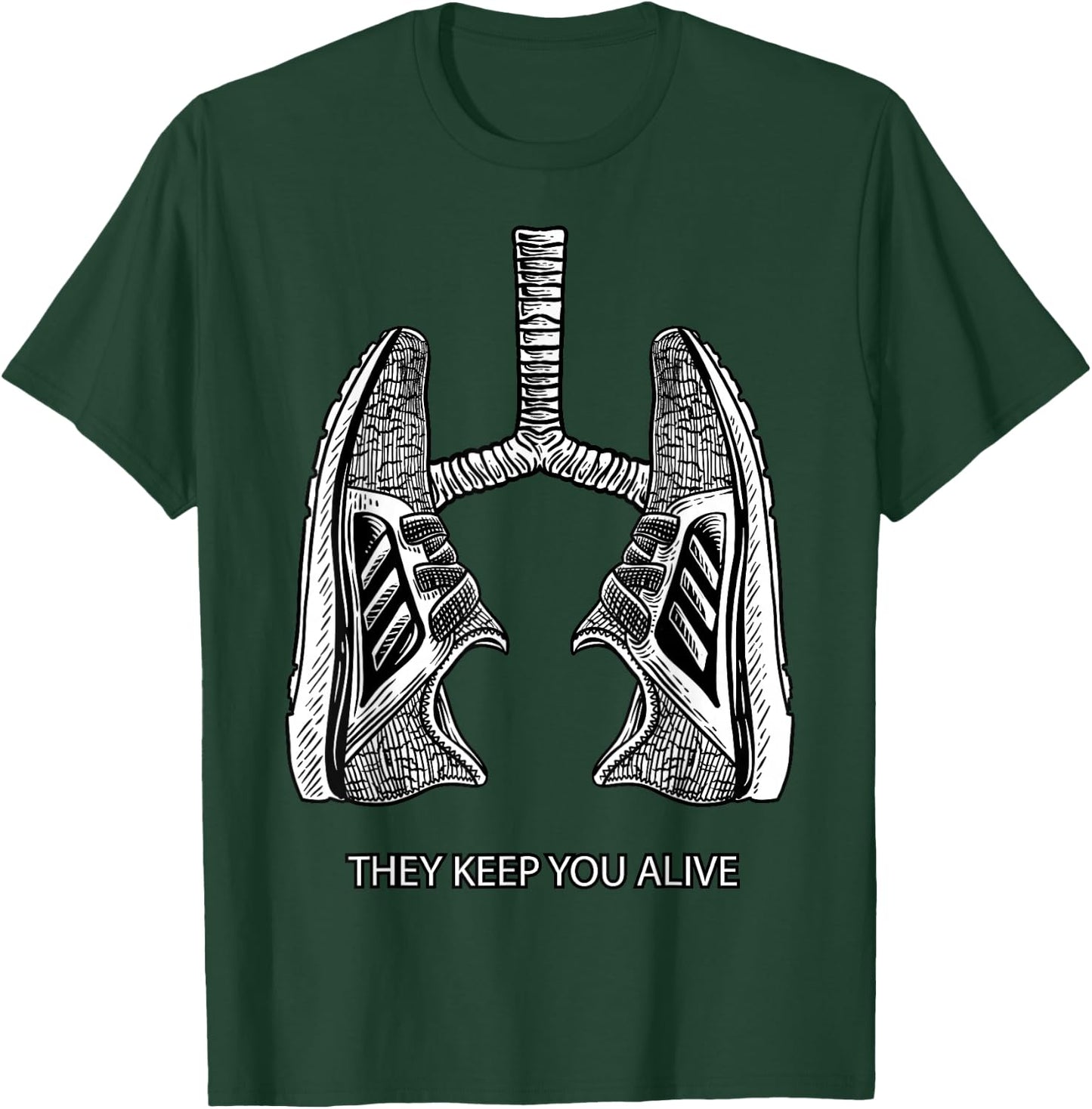Running They Keep You Alive - Miles Runner Shoes T-Shirt - T-Shirt | Forest