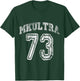 Mkultra 73 T-Shirt - T-Shirt | Forest