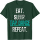 Tap Dance T-Shirt - T-Shirt | Forest