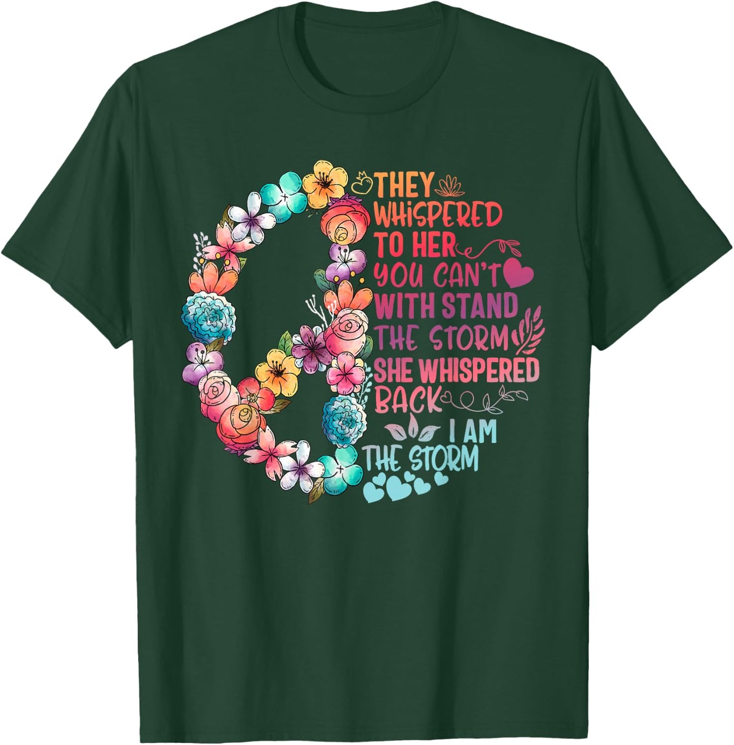 I am storm they whispered her you can't withstand Feminist T-Shirt - T-Shirt | Forest
