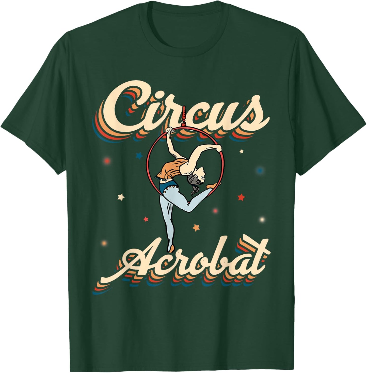 Circus Acrobat Vintage Circus Acrobat T-Shirt - T-Shirt | Forest