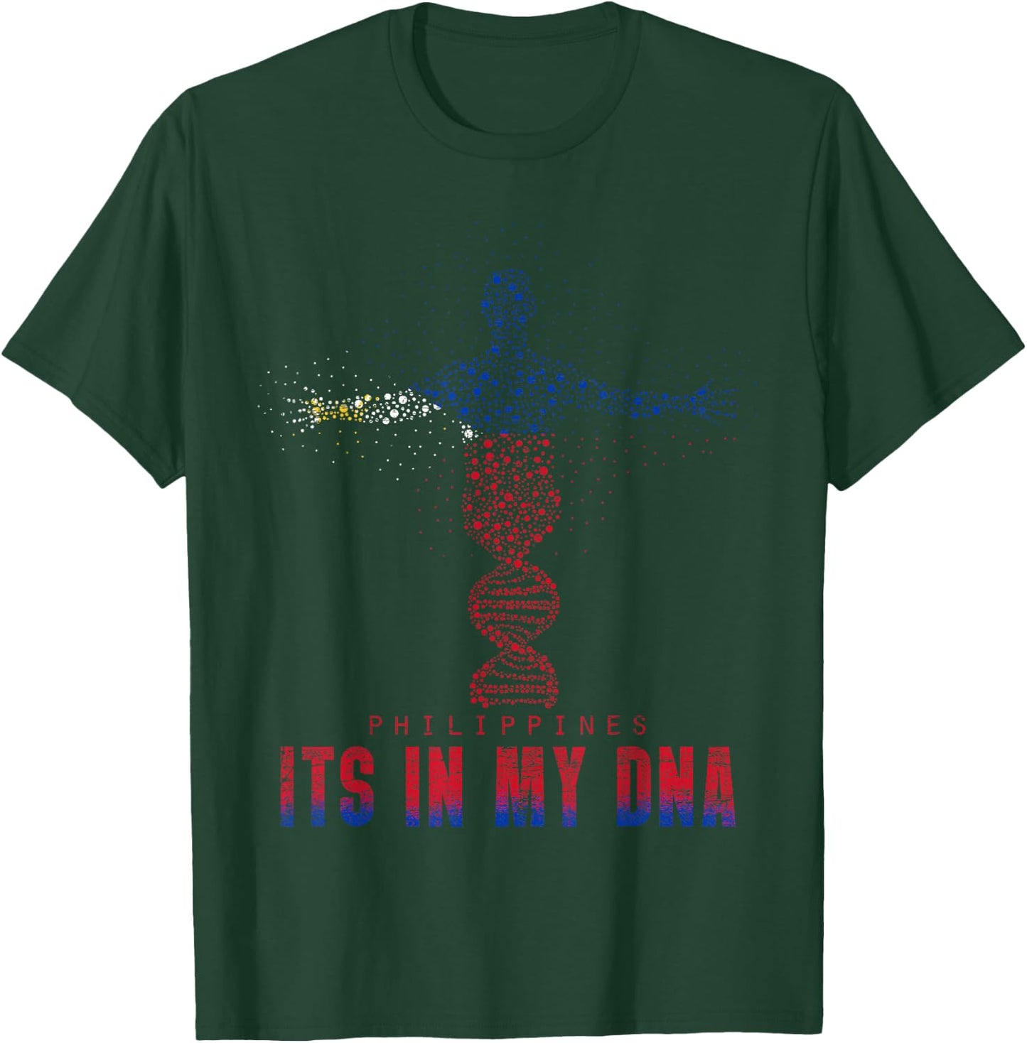 Filipino Its In My DNA Philippines T-Shirt - T-Shirt | Forest
