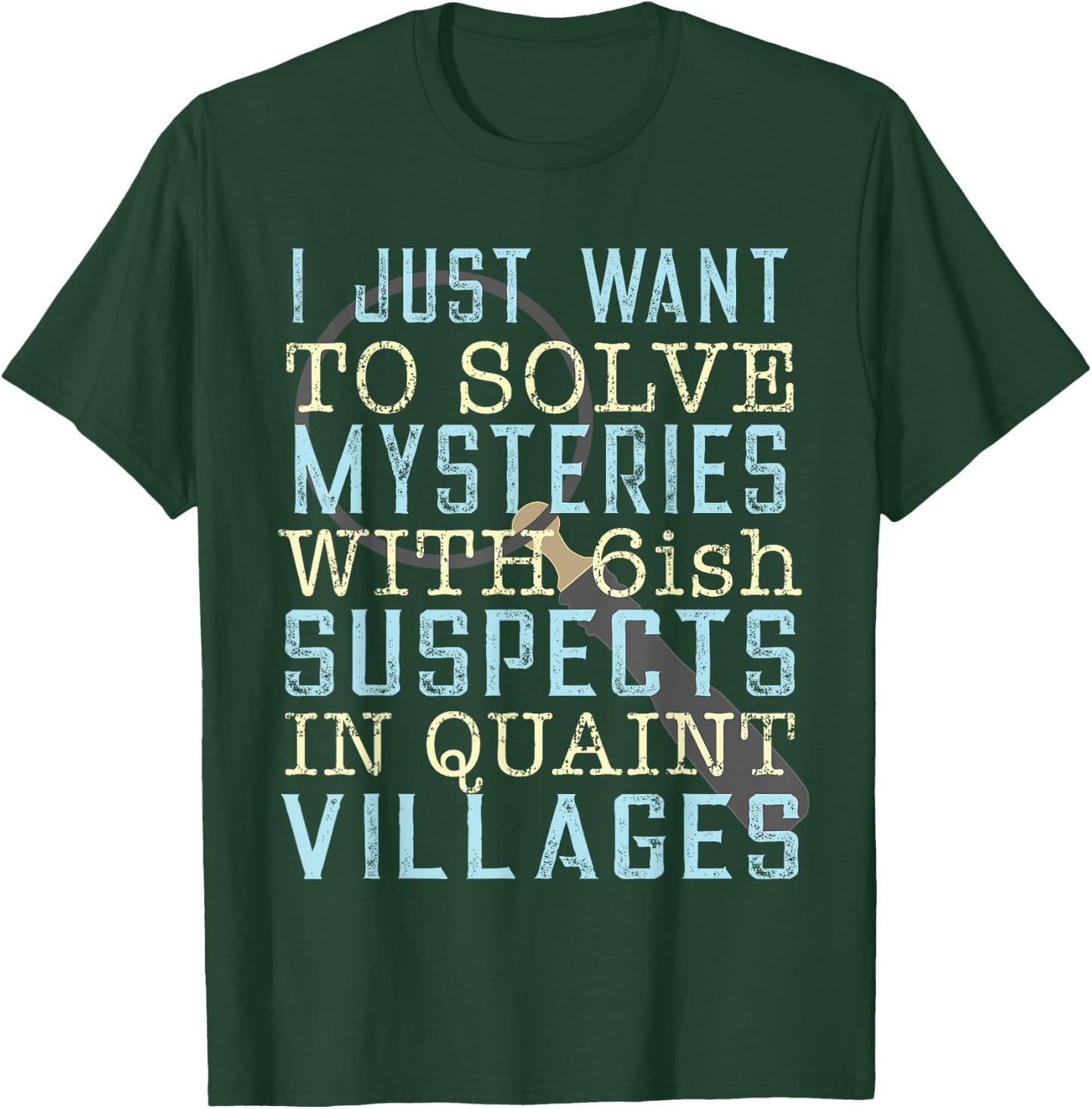 Solve Mysteries Funny Mystery Book Lovers Reading Shirt T-Shirt - T-Shirt | Forest