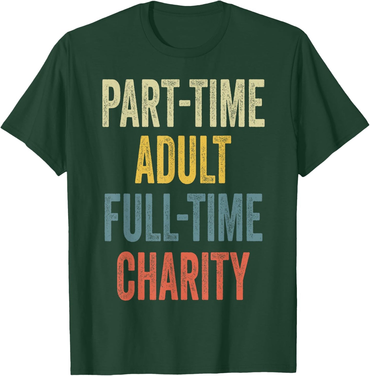 CHARITY Personalized Retro Girls Part-Time CHARITY Name T-Shirt - T-Shirt | Forest