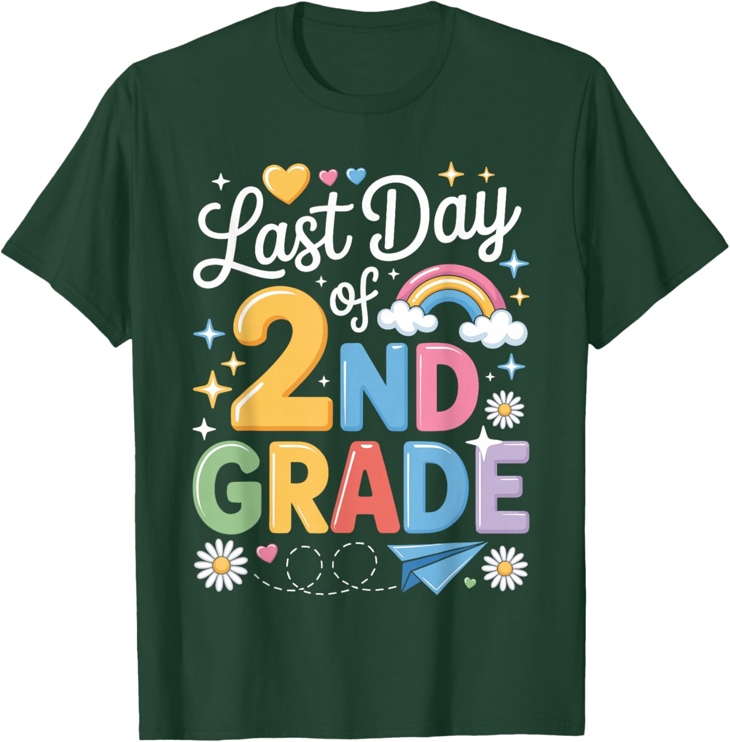 Last Day of 2nd Grade School Second Grade Teacher Student T-Shirt - T-Shirt | Forest
