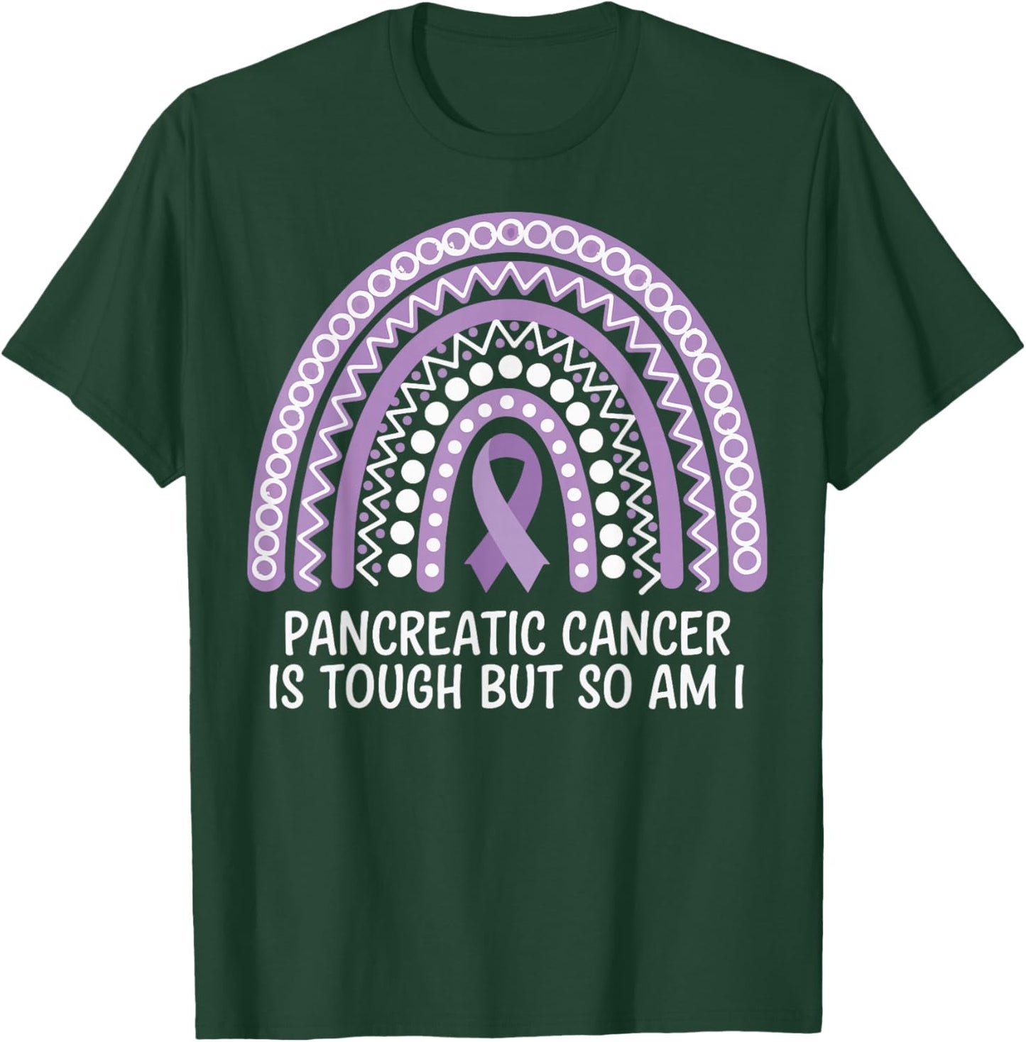 Pancreatic Cancer Is Tough But So Am I T-Shirt - T-Shirt | Forest