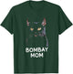 Cat Bombay Mom Cat Lovers Men Women T-Shirt - T-Shirt | Forest