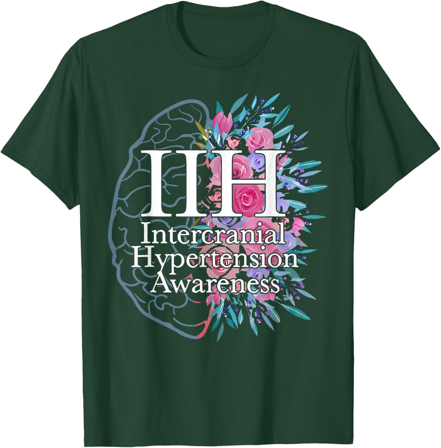 Idiopathic Intracranial Hypertension Awareness Brain Floral T-Shirt - T-Shirt | Forest