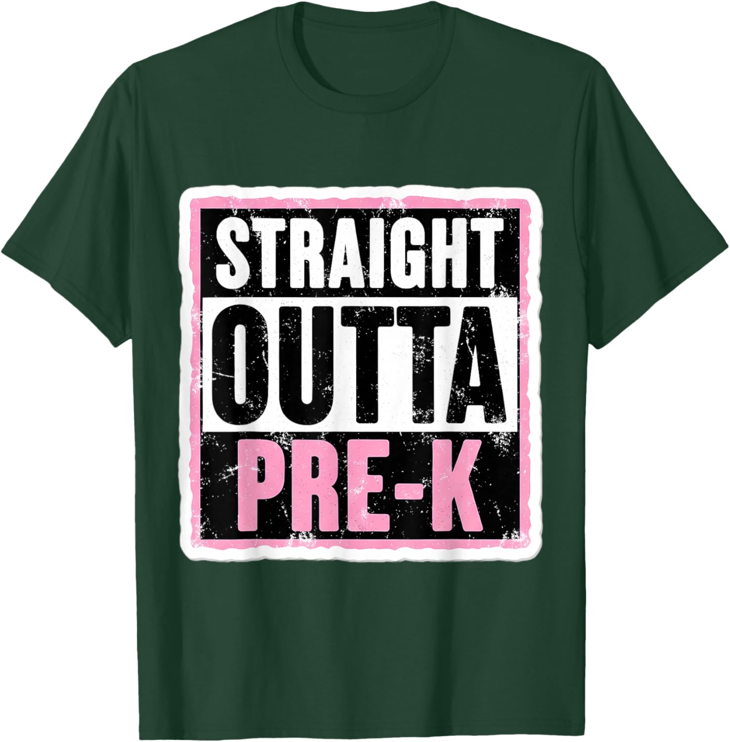 Straight Outta Pre-K Graduation Girls School Graduate Girl T-Shirt - T-Shirt | Forest