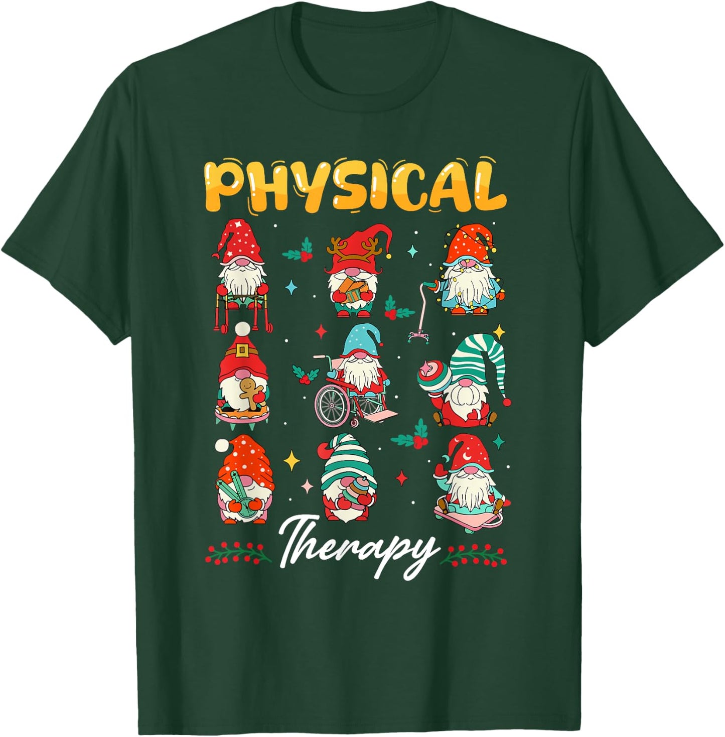 Physical Therapy Christmas PT Therapist Cute Gnome Xmas T-Shirt - T-Shirt | Forest