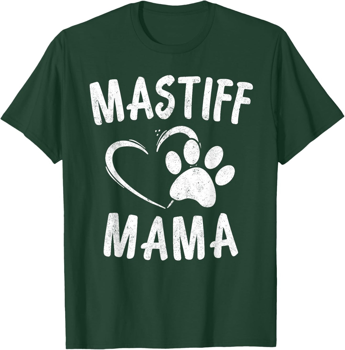 English Mastiff Mama Gift Pet Lover Apparel Dog Mastiffs Mom T-Shirt - T-Shirt | Forest