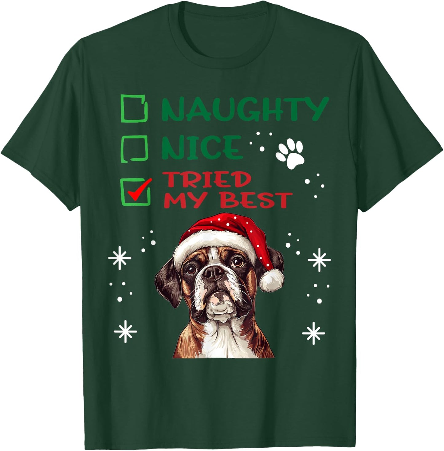 Cute Boxer Dog Dog Christmas Naughty Nice Tried My Best Women Kids T-Shirt - T-Shirt | Forest