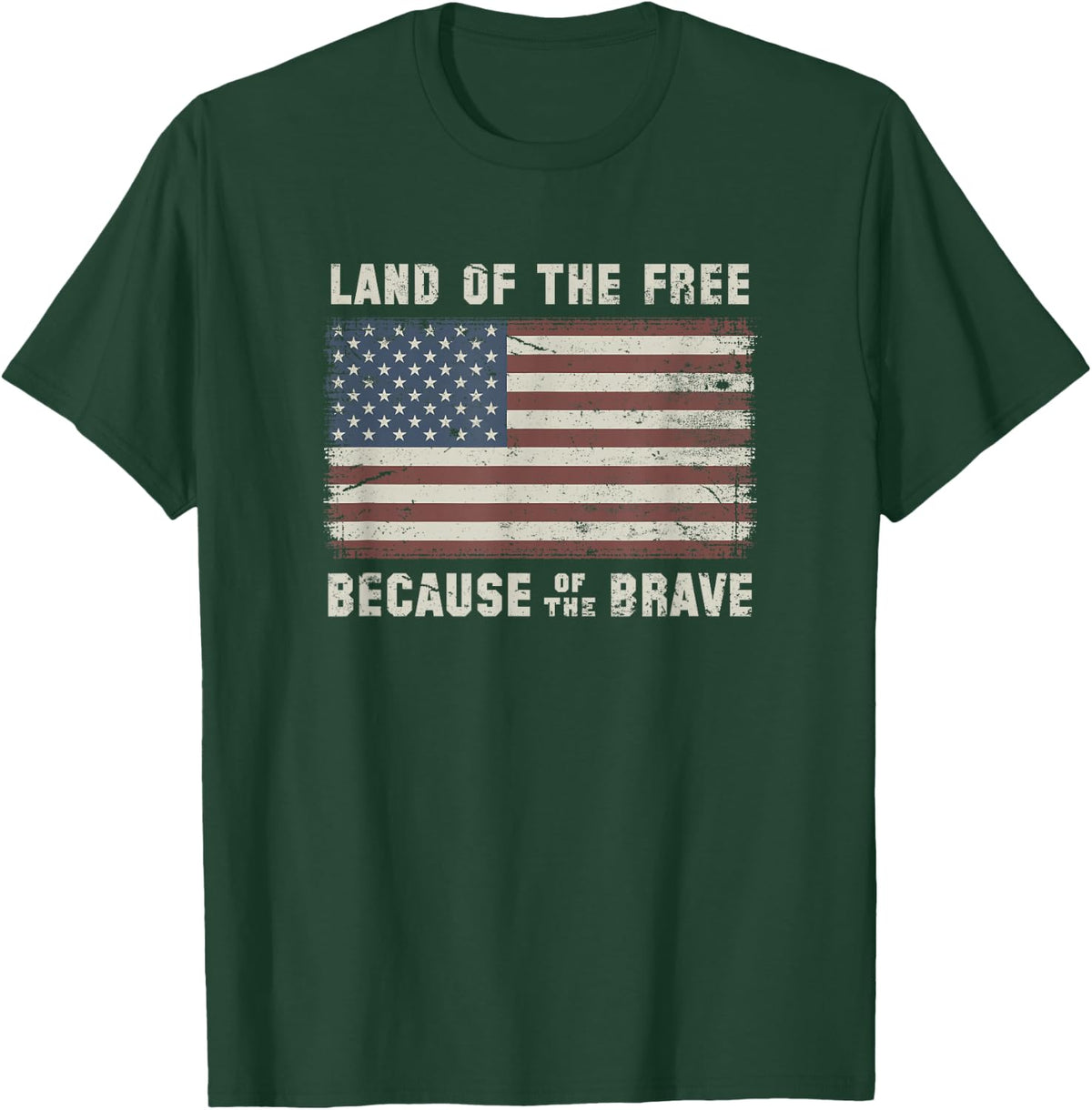 Land of The Free Because of The Brave Vintage Flag T-Shirt - T-Shirt | Forest