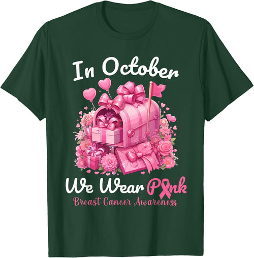 In October We Wear Pink Postal Worker Breast Cancer