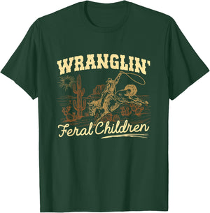 Wrangling Feral Children Quote Humor Cowboy Kids Boys Retro T-Shirt - T-Shirt | Forest