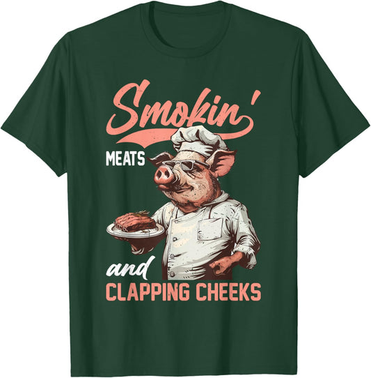 Smokin' Meats And Clapping Cheeks Barbeque Grill T-Shirt - T-Shirt | Forest