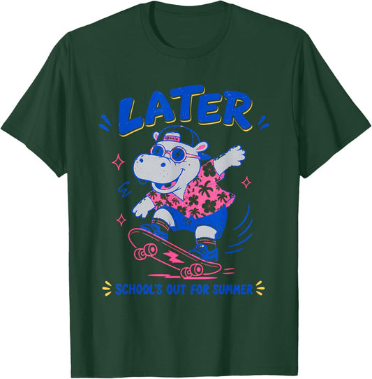 Cute Later Hippo School's Out for Summer for Students T-Shirt - T-Shirt | Forest