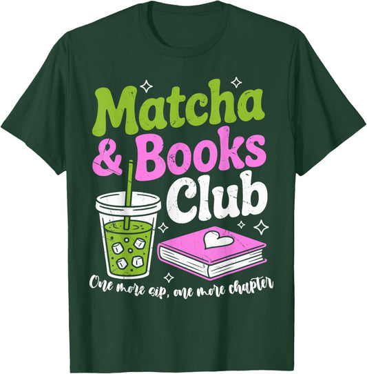 Matcha & Books Green Tea Lover ICES Matcha Latte T-Shirt - T-Shirt | Forest