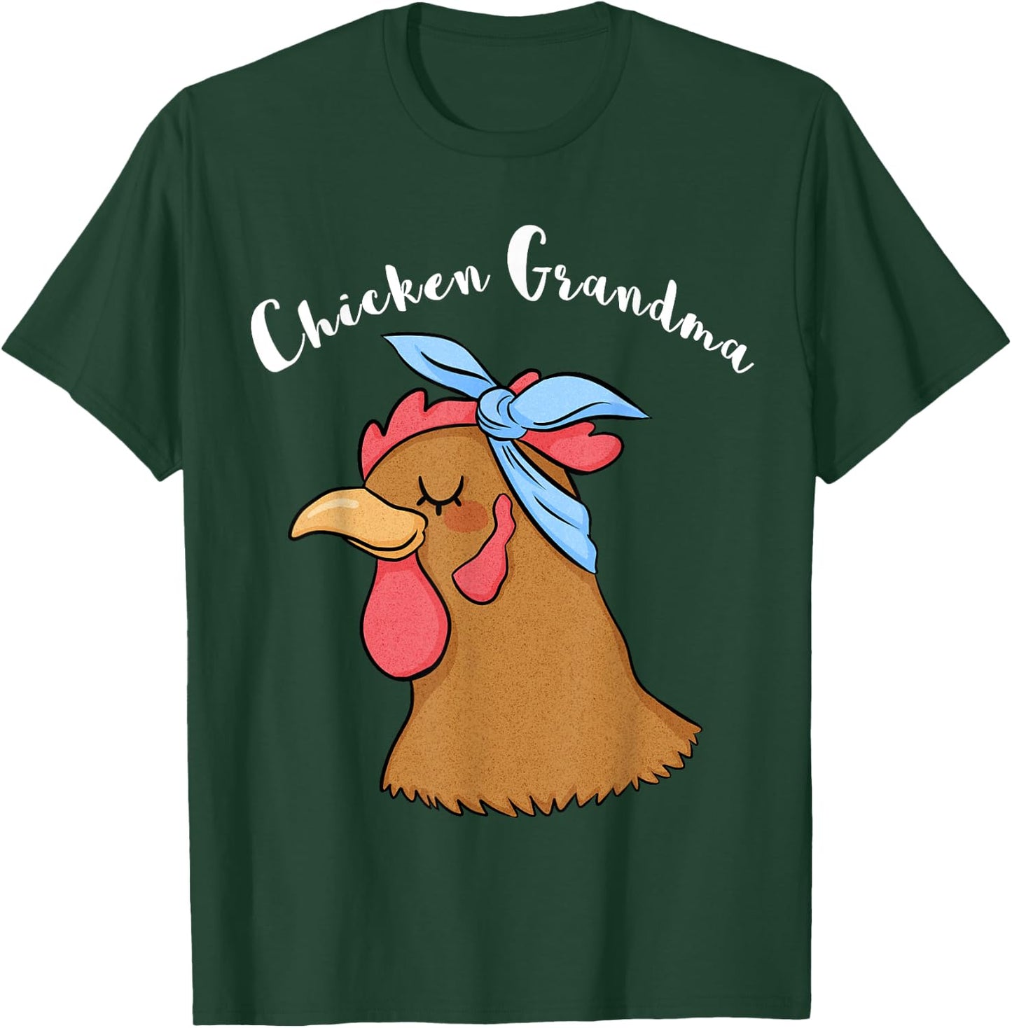 Chicken Grandma Funny Crazy Hen Lady Farm T Shirt T-Shirt - T-Shirt | Forest