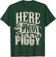 Here Piggy Piggy T shirt Boar Hunting Vintage Pig Hog Hunter T-Shirt - T-Shirt | Forest