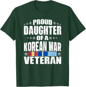 Proud Daughter Of A Korean War Veteran Veterans Family Gifts T-Shirt - T-Shirt | Forest