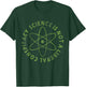 Science is Not A Liberal Conspiracy Funny Quotes Humor T-Shirt - T-Shirt | Forest