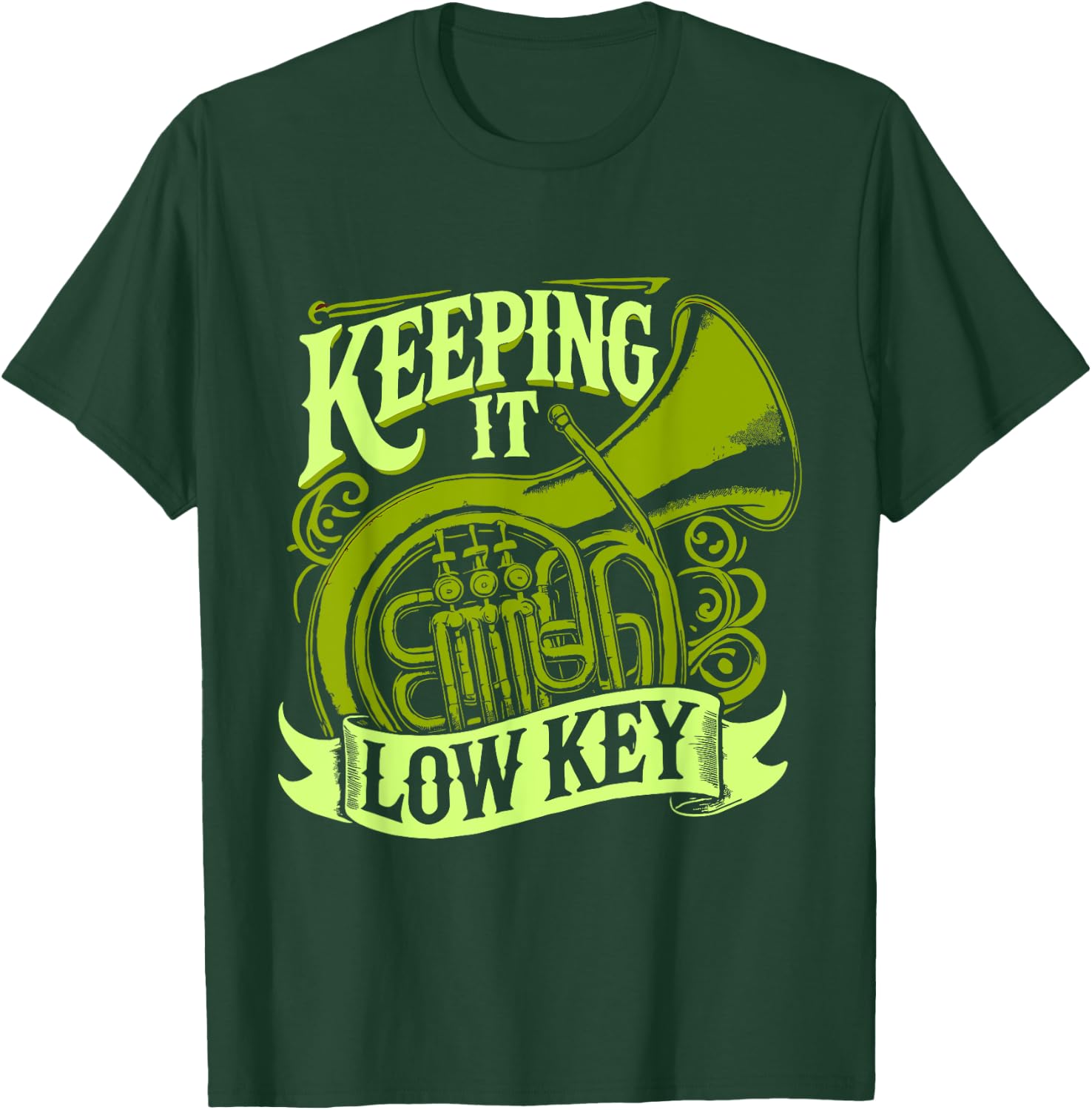 Tuba Player Keeping It Low Key T-Shirt - T-Shirt | Forest