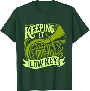 Tuba Player Keeping It Low Key T-Shirt - T-Shirt | Forest