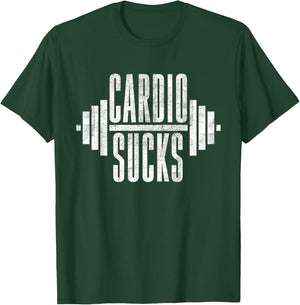 Cardio Sucks Shirt - Funny Weight Lifting T-Shirt - T-Shirt | Forest