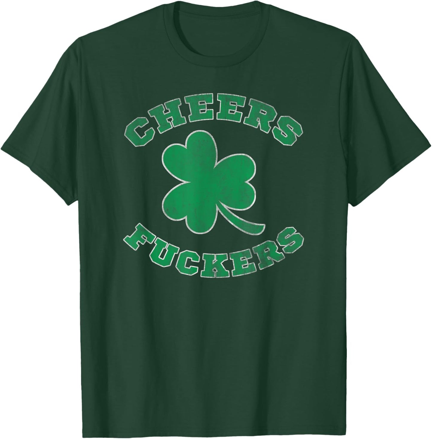 Cheers Fuckers Party T-Shirt - T-Shirt | Forest