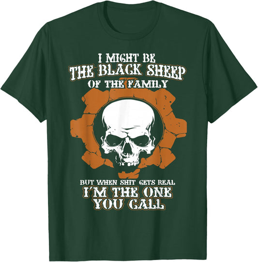 I Might Be The Black Sheep Of The Family T-Shirt - T-Shirt | Forest