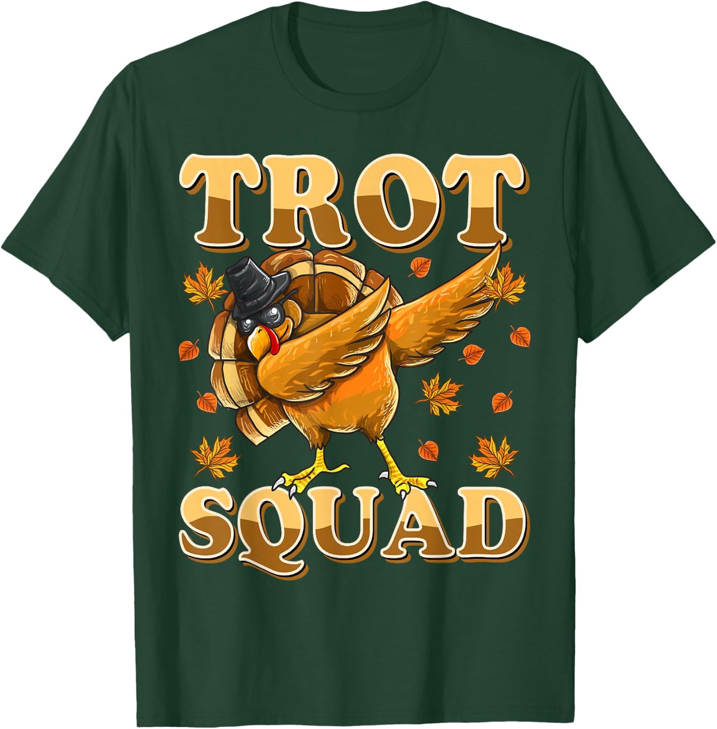 Trot Squad Dabbing Turkey Marathon Running Matching T-Shirt - T-Shirt | Forest