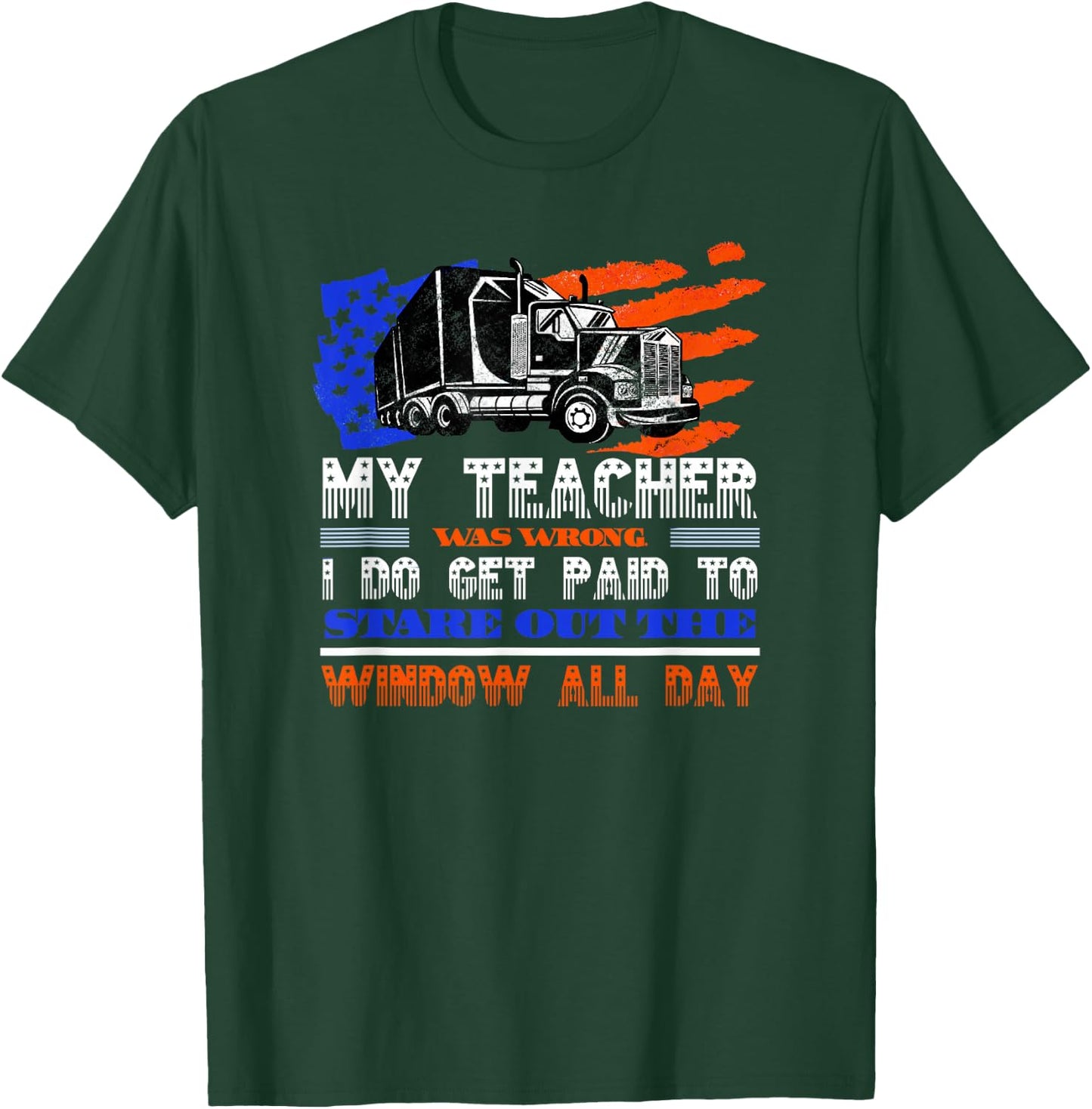 Truck Driver Gifts for Husbands Shirt T-Shirt - T-Shirt | Forest