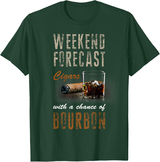 Weekend Forecast Cigars with Chance Bourbon Gift Men T-Shirt - T-Shirt | Forest