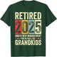 Retired 2025 Under New Management Funny Retirement 2025 T-Shirt - T-Shirt | Forest