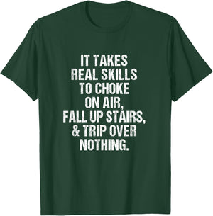 Funny Clumsy Shirt Choke Fall Trip T-Shirt - T-Shirt | Forest