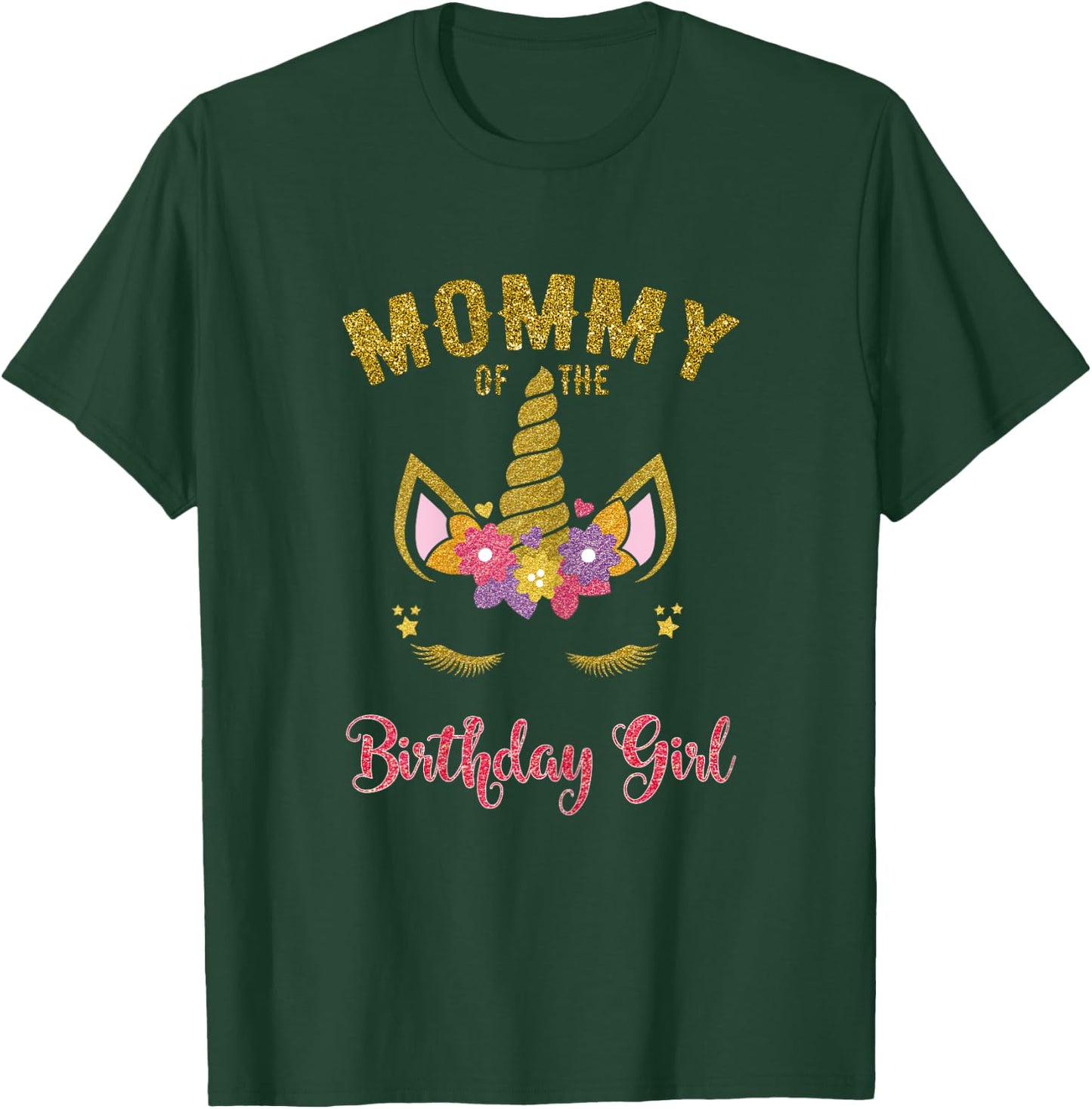 Mommy Of The Birthday Girl Unicorn Family Matching T-Shirt - T-Shirt | Forest