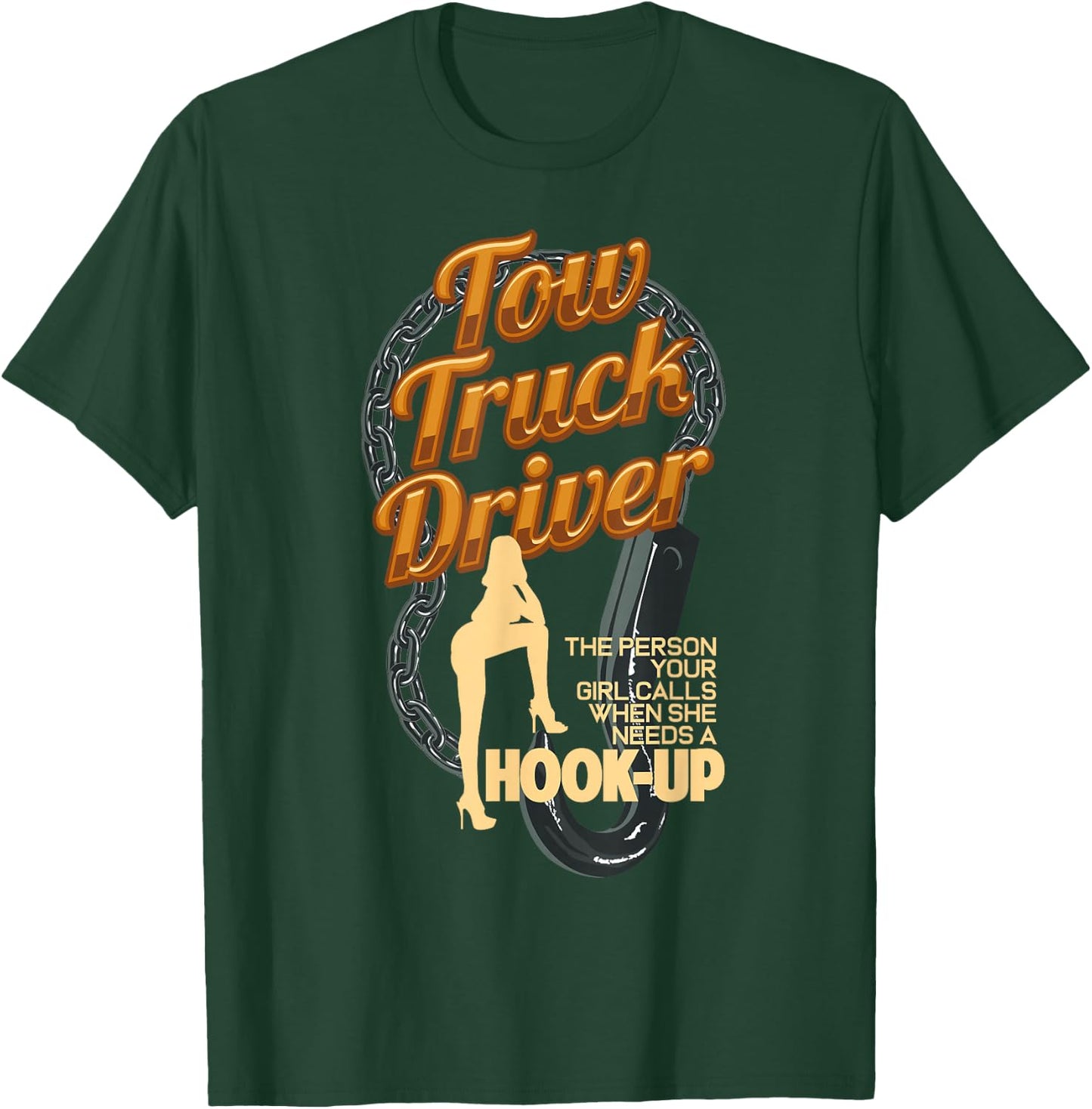 Funny Tow Truck Driver Trucking Operator Trucker Operator T-Shirt - T-Shirt | Forest