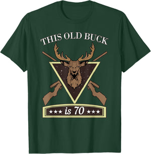 Hunter Birthday Gift Men - This Old Buck 70 Years Old Shirt T-Shirt - T-Shirt | Forest
