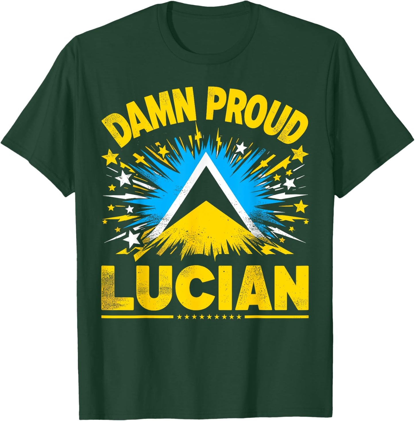 Damn Proud Lucian, Saint Lucia Independence, St. Lucia Flag T-Shirt - T-Shirt | Forest