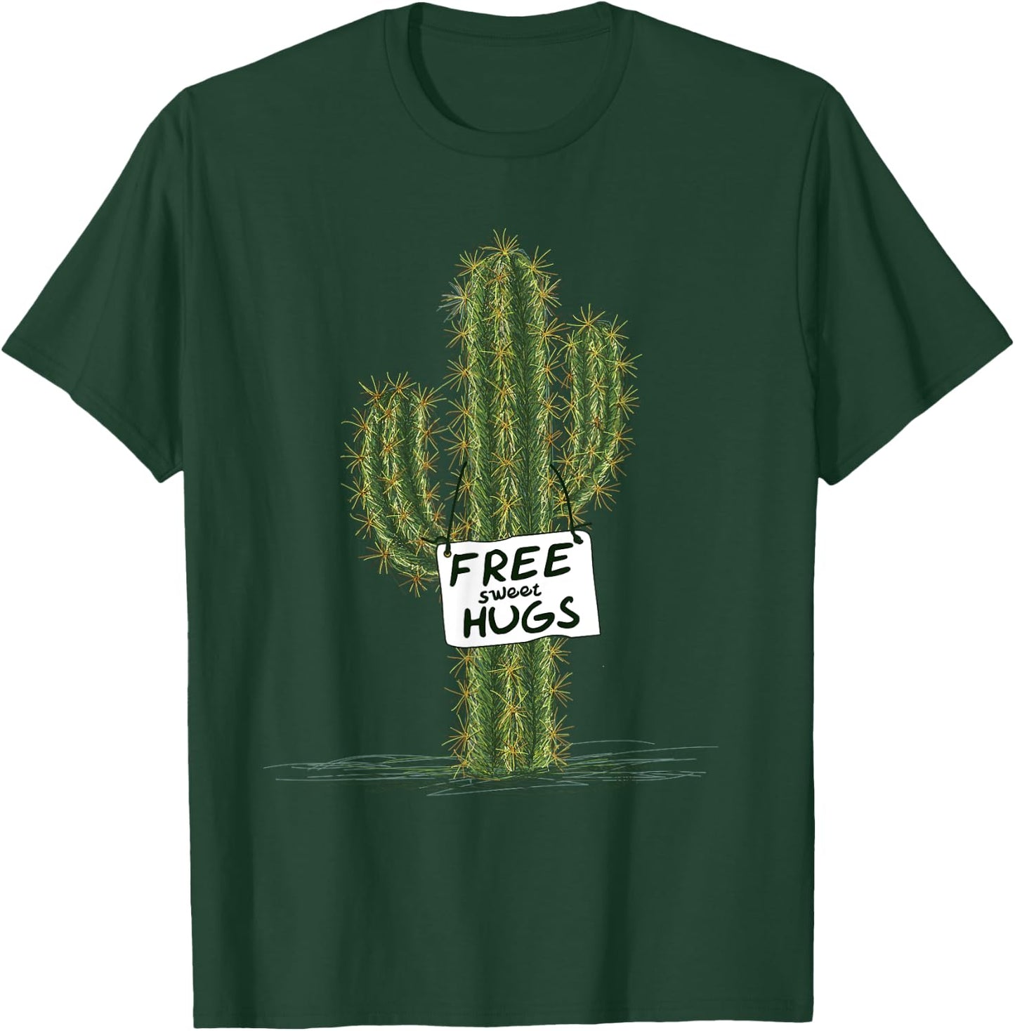 Cactus Cacti Funny Art Humor Free Sweet Hugs T-Shirt - T-Shirt | Forest