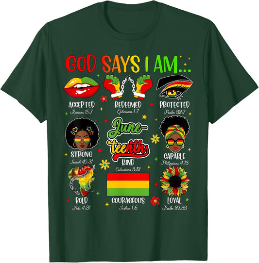 God Says I Am Christian Melanin Black History Juneteenth T-Shirt - T-Shirt | Forest