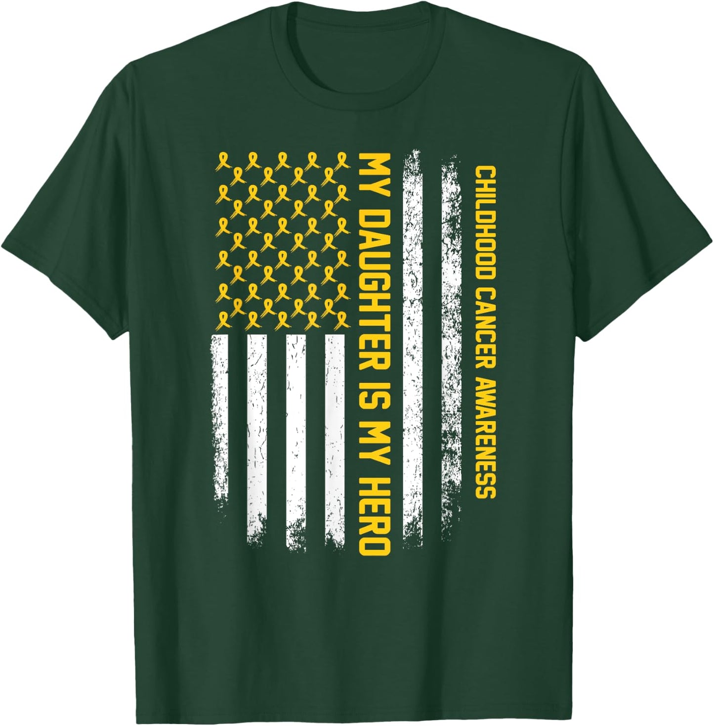 My Daughter is My Hero Childhood Cancer Awareness Ribbon T-Shirt - T-Shirt | Forest