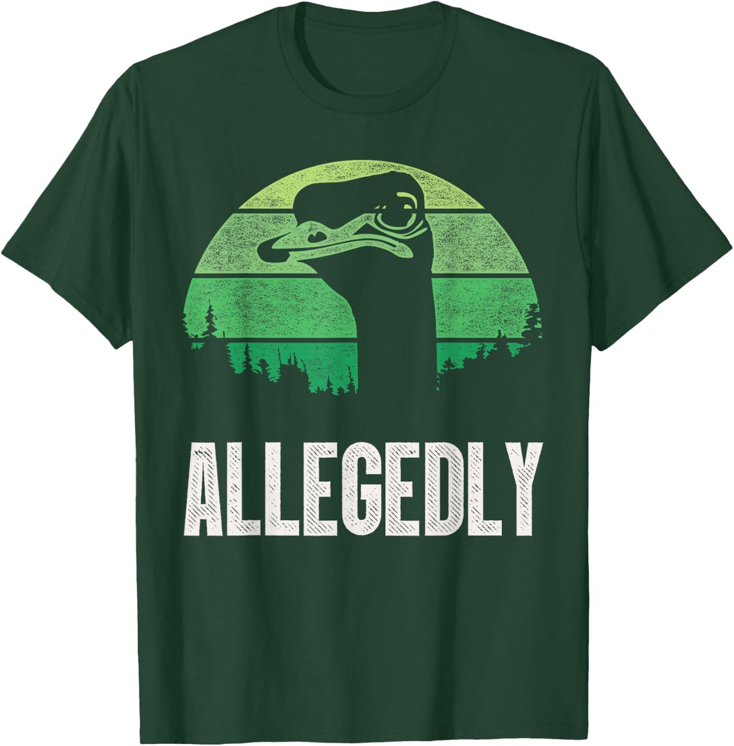 Allegedly Ostrich T Shirt Funny Bird Lover T-Shirt - T-Shirt | Forest
