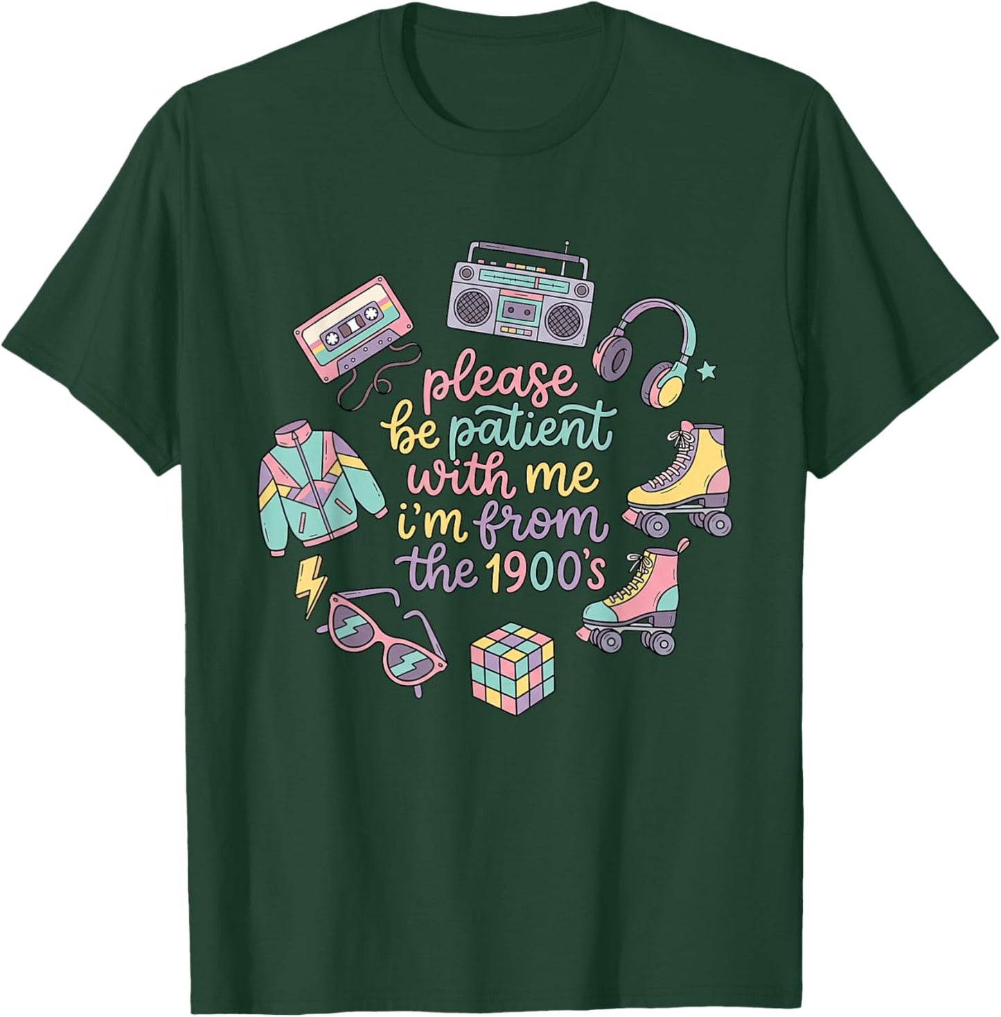 Please Be-Patient with-Me I'm from The 1900s Throwback Meme T-Shirt - T-Shirt | Forest