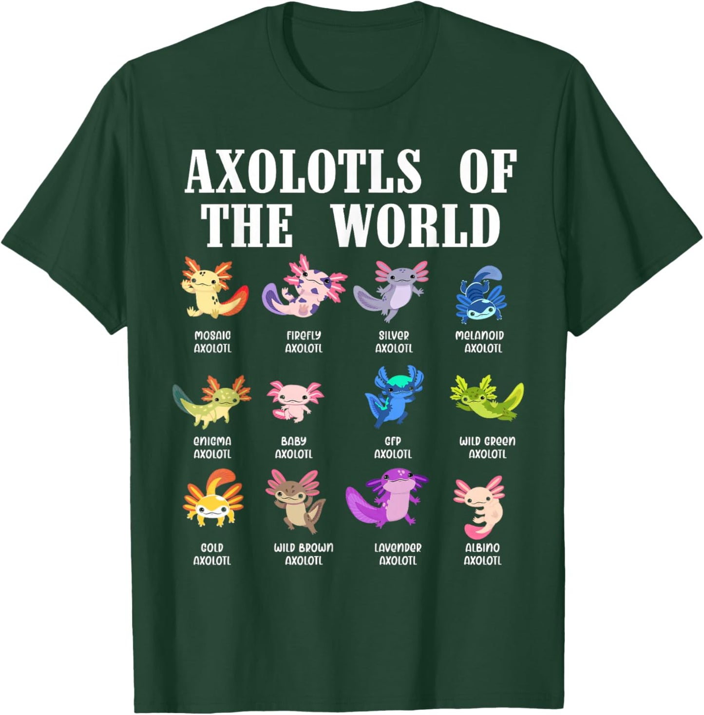 Axolotls of The World Kawaii Axolotl Animals Kids Boys Girls T-Shirt - T-Shirt | Forest