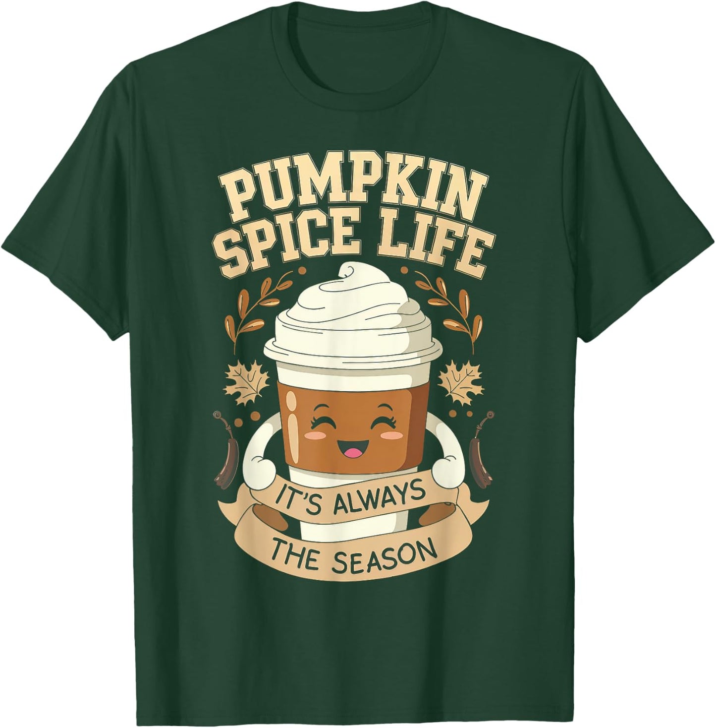 Pumpkin Spice Life Latte Fall Season Fun Coffee Lover T-Shirt - T-Shirt | Forest