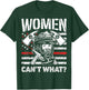 Women Can't What Firefighter Thin Red Line American Flag T-Shirt - T-Shirt | Forest